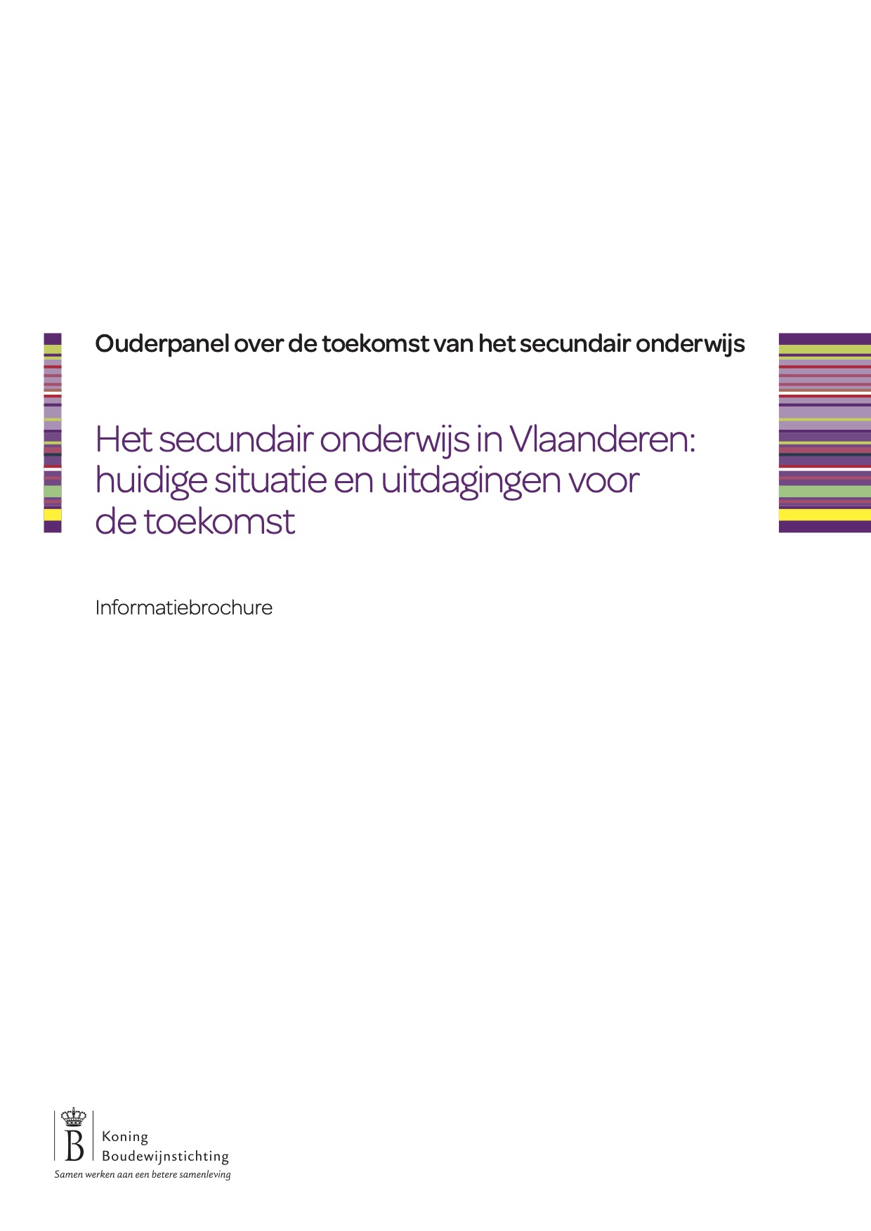 Het secundair onderwijs in Vlaanderen huidige situatie en uitdagingen